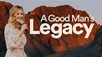 A Good Man's Legacy: Exploring the Heart of a Good Man Poem