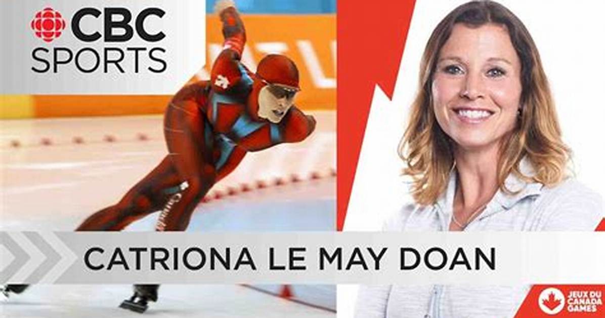 Catriona Le May Doan |