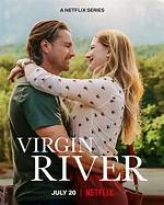 Exploring the Allure of Virgin River: a Journey Through Nature and Narrative