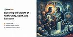 Exploring the Depths of the Soul: Salvation Spirit Chapter 1