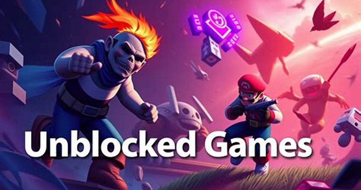 Exploring Unblocked Games: the Ultimate Guide to Fun and Learning