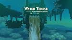 How to Beat the Water Temple in Tears of the Kingdom? (Guide) ·