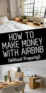 How to Make Money off Airbnb Without Owning Property?