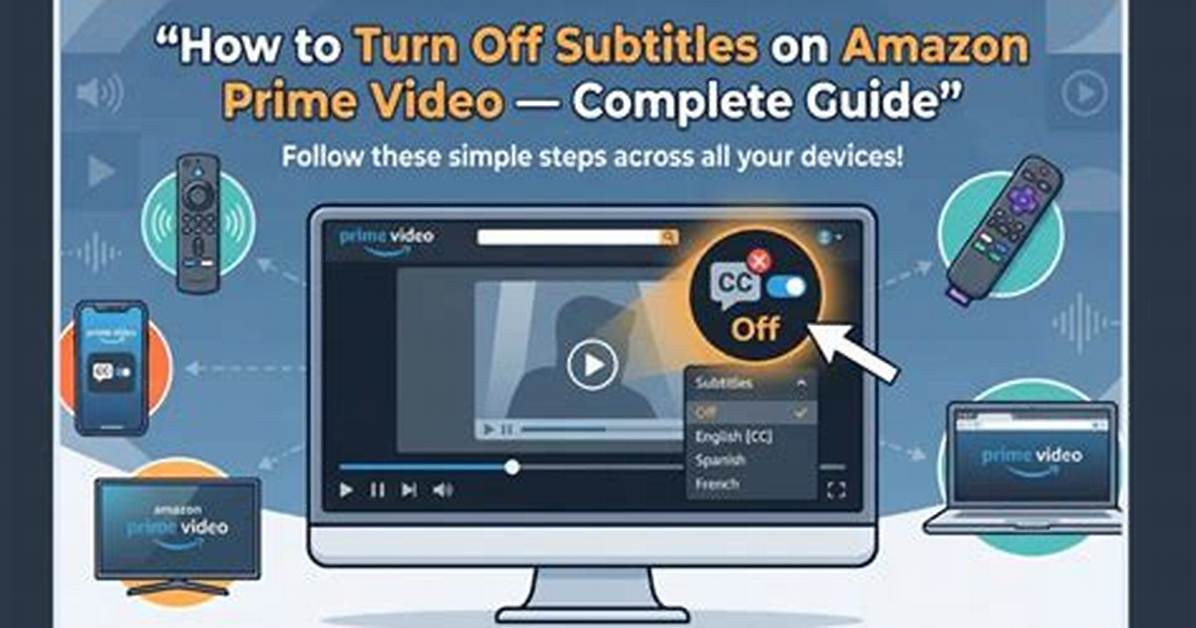 How to Turn off Subtitles on Amazon Prime Video