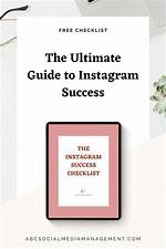 The Ultimate Guide to Instagram Success