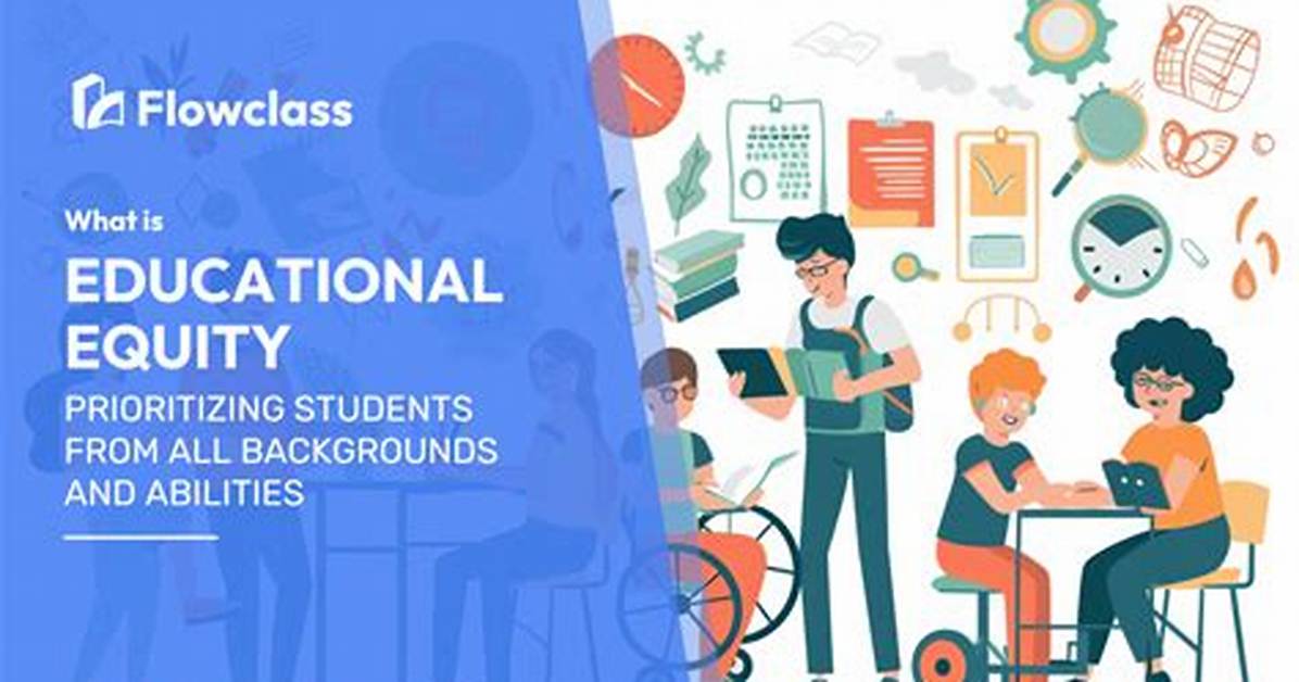 Unlocking Educational Equity and Student Potential