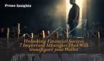 Unlocking Success and Financial Insights
