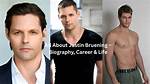 Unveiling the Life of Justin Bruening: a Journey Through Fame