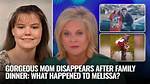 What Happened to Melissa? |